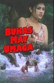 Bukas May Umaga (2003)