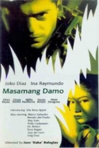 Masamang Damo (1996)