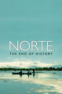 Norte, The End of History (2013)