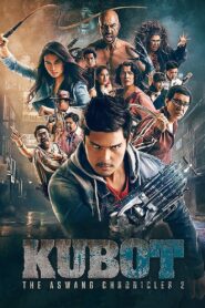 Kubot: The Aswang Chronicles 2 (2014)