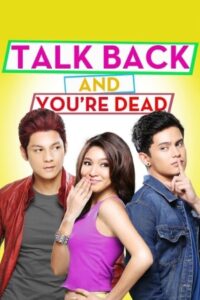 Talk Back and You’re Dead (2014)